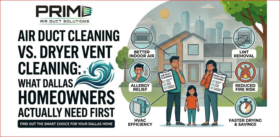 Air Duct Cleaning vs. Dryer Vent Cleaning